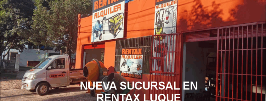 Nueva sucursal en Rentax Luque